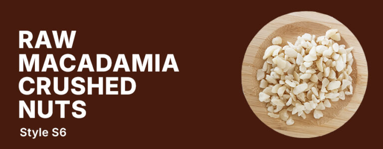 MACADAMIA CRUSHED S6